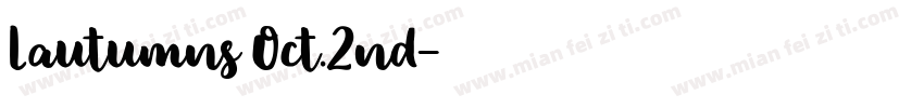 Lautumns Oct.2nd字体转换